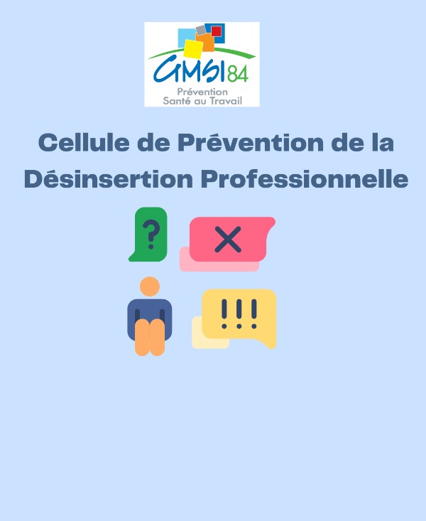 Cellule de Prévention de la Désinsertion Professionnelle 